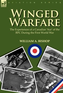 Winged Warfare - Bishop, William A