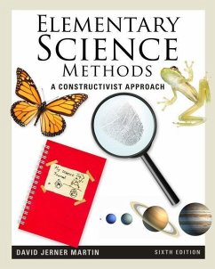 Elementary Science Methods: A Constructivist Approach - Martin, David Jerner