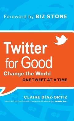 Twitter for Good - Diaz-Ortiz, Claire