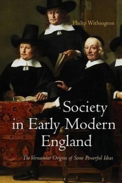 Society in Early Modern England - Withington, Philip