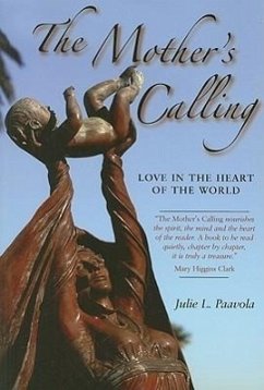 The Mother's Calling - Paavola, Julie L