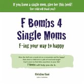 F Bombs 4 Single Moms