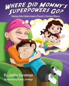 Where Did Mommy's Superpowers Go?