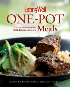EatingWell One-Pot Meals: Easy, Healthy Recipes for 100+ Delicious Dinners - Price, Jessie; The Editors of Eatingwell