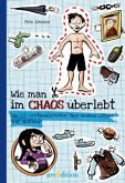 Wie man im Chaos überlebt / Wie man... Bd.2 Wie man im Chaos überlebt / Wie man... Bd.2