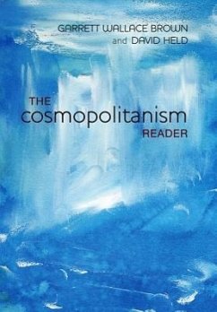 The Cosmopolitanism Reader - Brown, Garrett W; Held, David