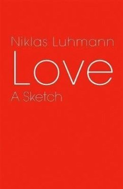Love - Luhmann, Niklas