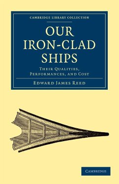 Our Iron-Clad Ships - Reed, Edward James
