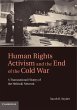 Human Rights Activism and the End of... - Bild 1