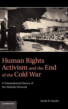 Human Rights Activism and the End of the Cold War - Snyder, Sarah B.