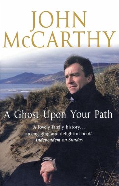 A Ghost Upon Your Path - McCarthy, John