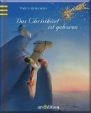 Das Christkind ist geboren