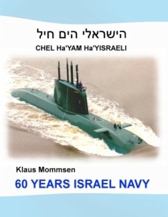 60 YEARS ISRAEL NAVY - Mommsen, Klaus