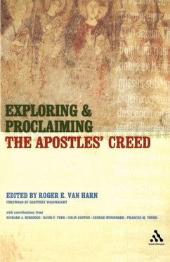 Cover Exploring and Proclaiming the Apostles' Creed