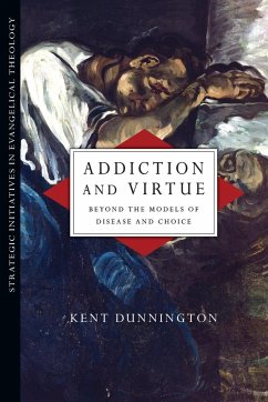 Addiction and Virtue - Dunnington, Kent