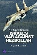 Air Operations in Israel's War Against Hezbollah - Lambeth, Benjamin S