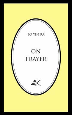 On Prayer - Bô Yin Râ