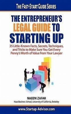 The Entrepreneur's Legal Guide to Starting Up - Zafar, Naeem