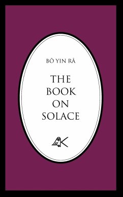 The Book on Solace - Bô Yin Râ