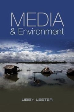 Media and Environment - Lester, Libby