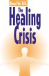 The Healing Crisis - Bild 1