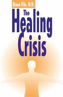 The Healing Crisis - Fife, Bruce
