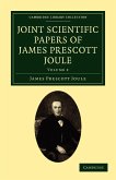 Joint Scientific Papers of James Prescott Joule - Volume 2