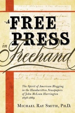 A Free Press in FreeHand - Smith, Michael Ray