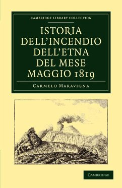 Istoria Dell'incendio Dell'etna del Mese Maggio 1819 - Maravigna, Carmelo