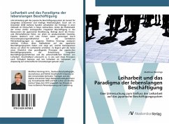 Leiharbeit und das Paradigma der lebenslangen Beschäftigung - Hennings, Matthias