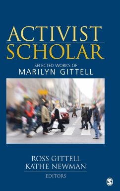 Activist Scholar - Gittell, Ross; Newman, Kathe