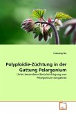Polyploidie-Züchtung in der Gattung Pelargonium