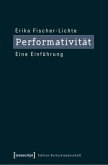 Performativität Performativität
