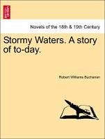 Stormy Waters. a Story of To-Day.