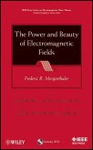 The Power and Beauty of Electromagnetic Fields