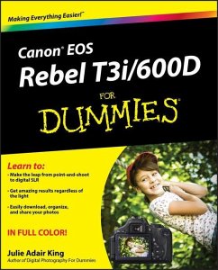 Canon EOS Rebel T3i / 600d for Dummies - King, Julie Adair (Indianapolis, Indiana)