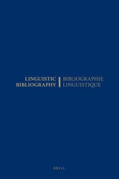 Linguistic Bibliography for the Year 2001 / Bibliographie Linguistique de l'Année 2001: And Supplement for Previous Years / Et Complément Des Années P - Tol, Sijmen / Olbertz, Hella (eds.)