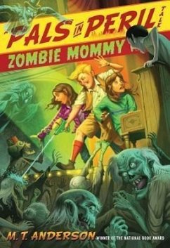 Zombie Mommy - Anderson, M. T.