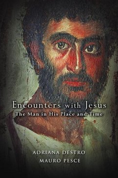 Encounters with Jesus - Destro, Adriana; Pesce, Mauro