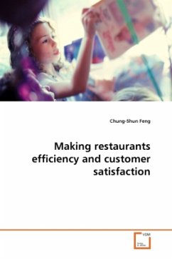 Making restaurants efficiency and customer satisfaction - Feng, Chung-Shun