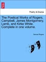 Rogers, S: Poetical Works of Rogers, Campbell, James Montgom