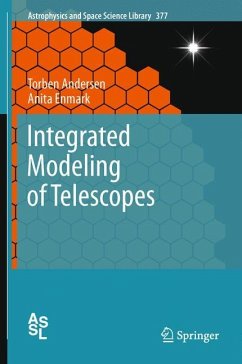 Integrated Modeling of Telescopes - Andersen, Torben;Enmark, Anita