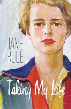 Taking My Life - Rule, Jane