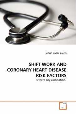 SHIFT WORK AND CORONARY HEART DISEASE RISK FACTORS - SHAFEI, MOHD NAZRI