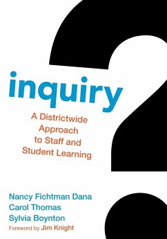 Inquiry - Dana, Nancy Fichtman; Thomas, Carol; Boynton, Sylvia