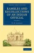 Rambles and Recollections of an Indian... - Bild 1