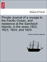 Stewart, C: Private Journal of a voyage to the Pacific Ocean