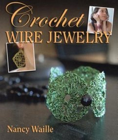 Crochet Wire Jewelry - Waille, Nancy