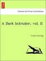 A Dark Intruder, vol. II - Dowling, Richard
