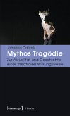 Mythos Tragödie Mythos Tragödie